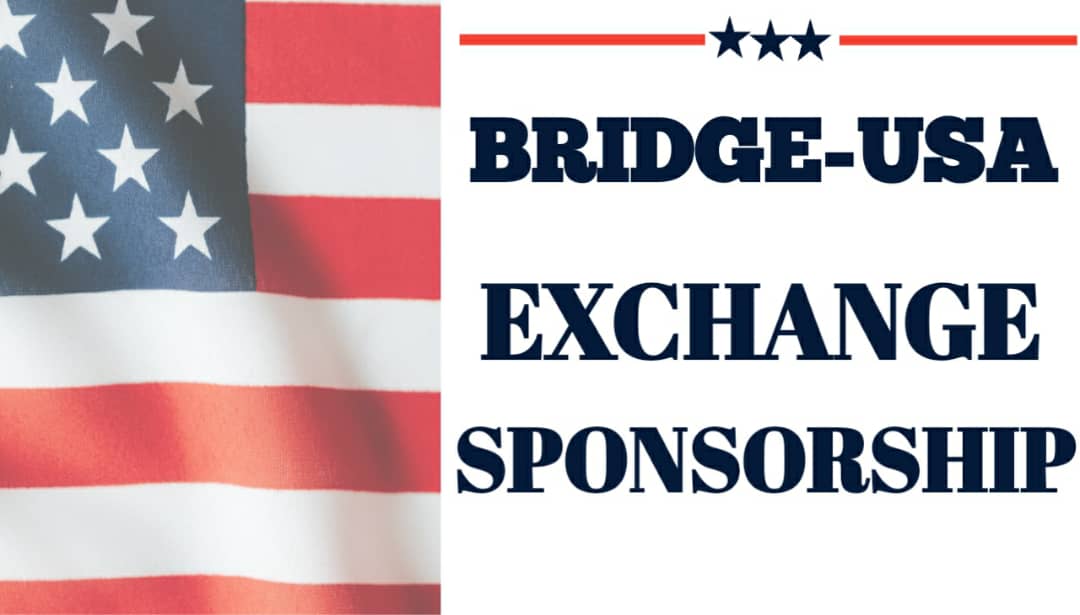 Bridge-USA – Exchange Visitor Program: Fully Funded Scholarship with Visa